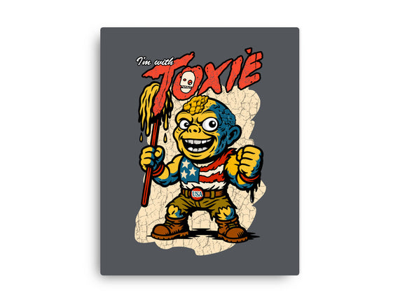 I’m With Toxie