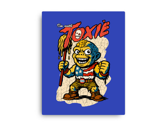 I’m With Toxie