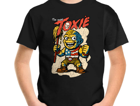 I’m With Toxie