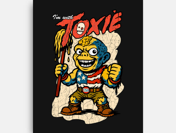 I’m With Toxie