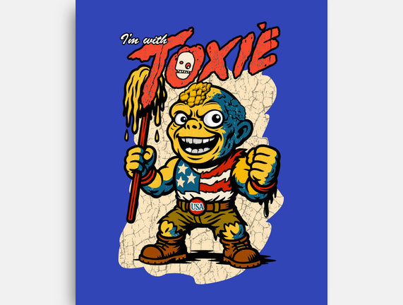I’m With Toxie