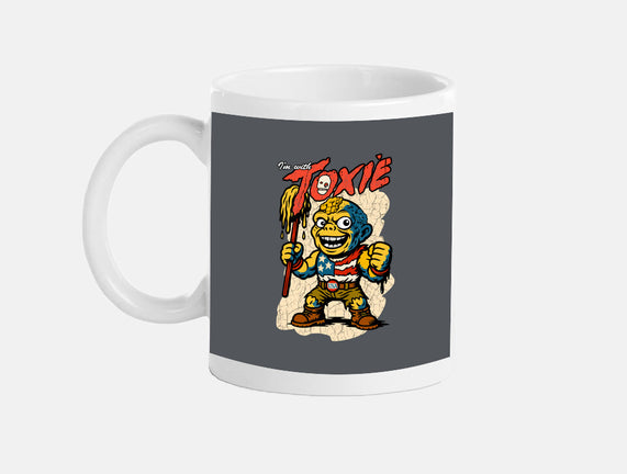 I’m With Toxie