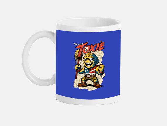 I’m With Toxie