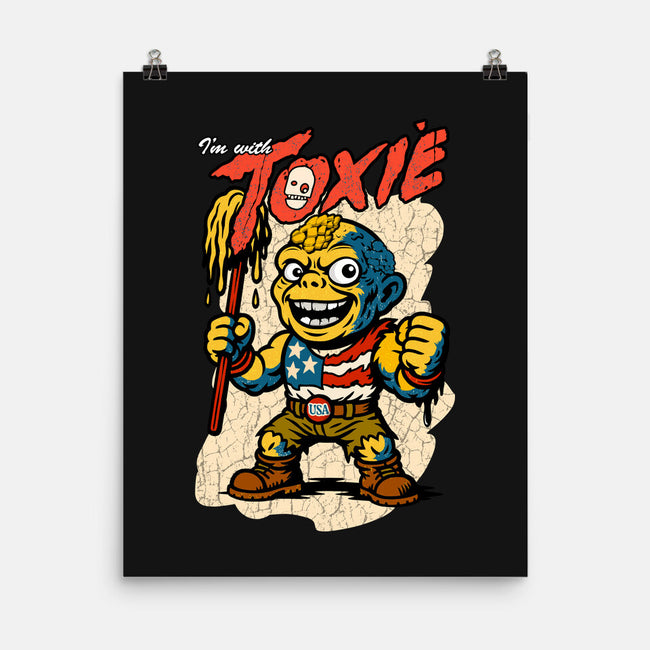 I’m With Toxie-None-Matte-Poster-palmstreet