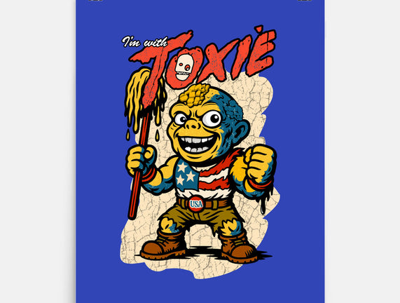 I’m With Toxie