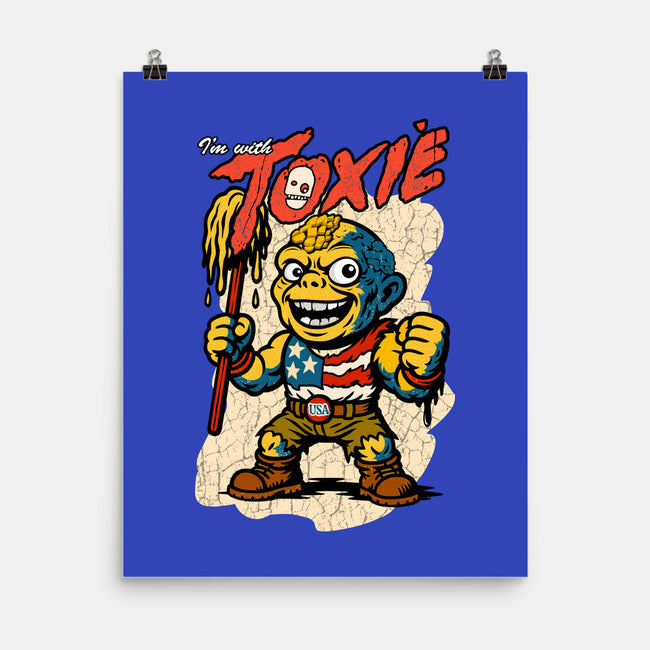 I’m With Toxie-None-Matte-Poster-palmstreet