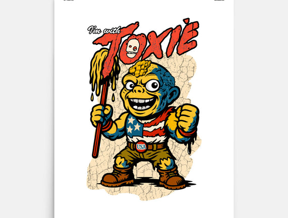I’m With Toxie