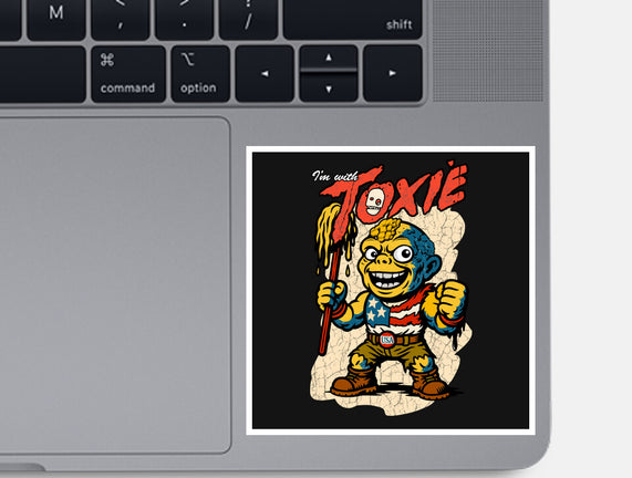I’m With Toxie