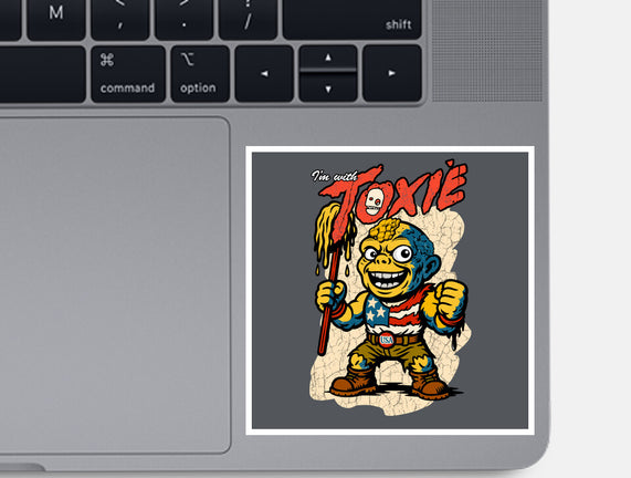 I’m With Toxie