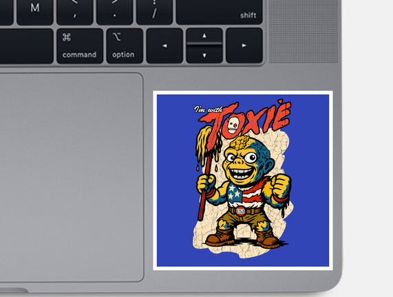 I’m With Toxie