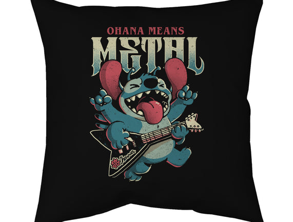 Ohana Means Metal