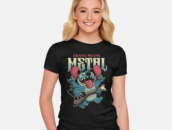 Ohana Means Metal