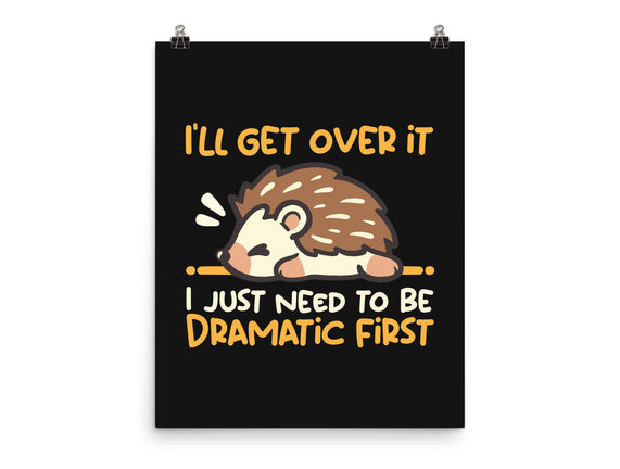 Dramatic Hedgehog