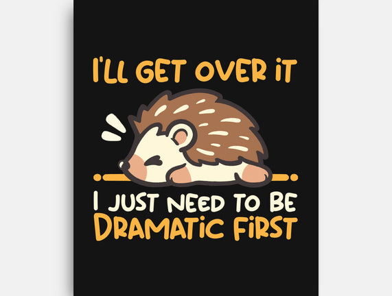 Dramatic Hedgehog