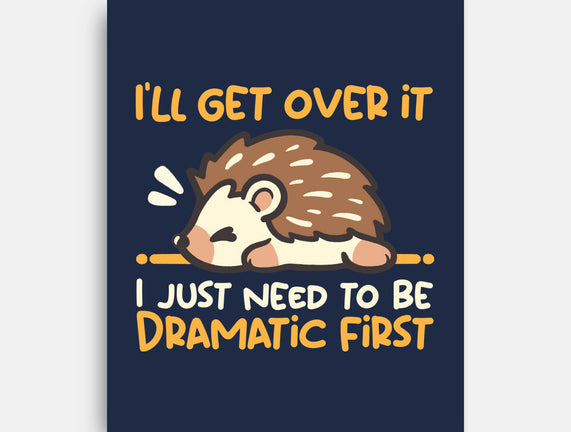 Dramatic Hedgehog