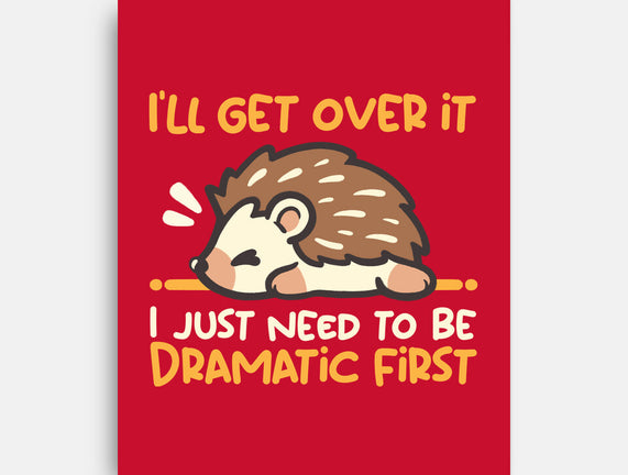 Dramatic Hedgehog