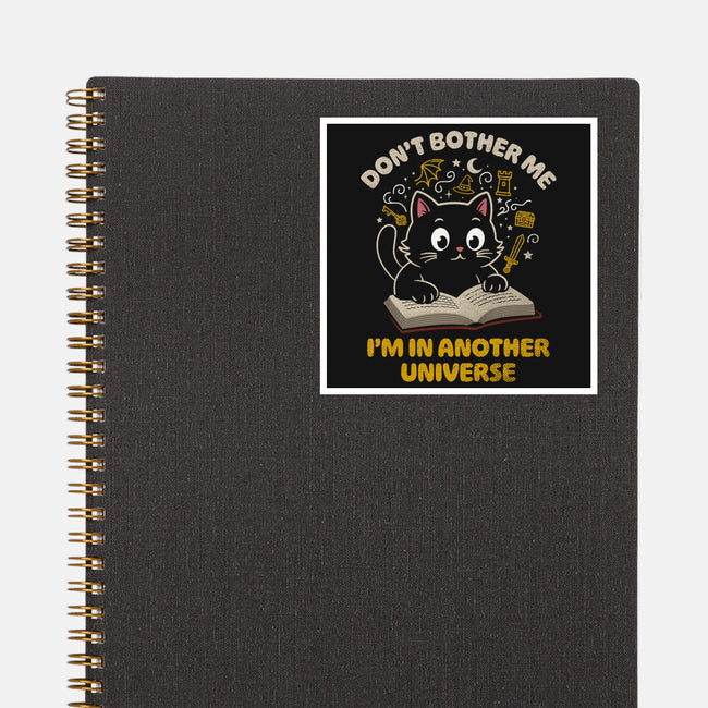 I'm In Another Universe-None-Glossy-Sticker-Popnotic