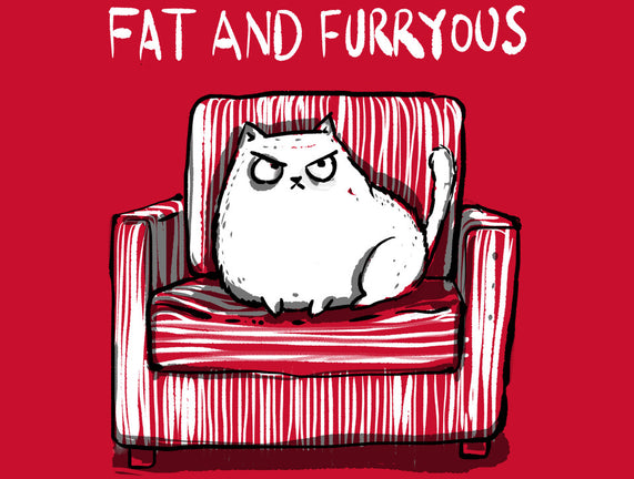 Fat And Furryous