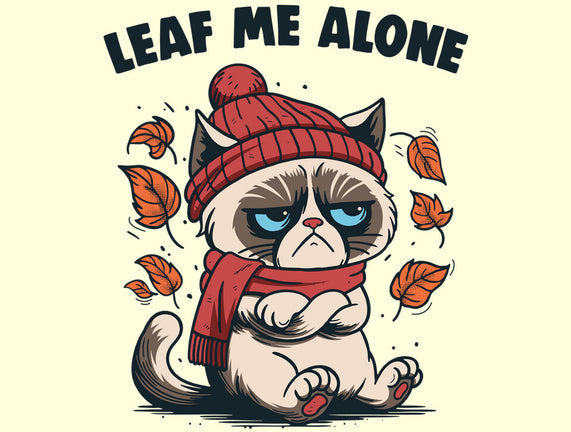 Leaf Me Alone This Fall