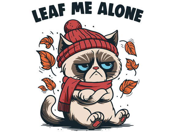 Leaf Me Alone This Fall