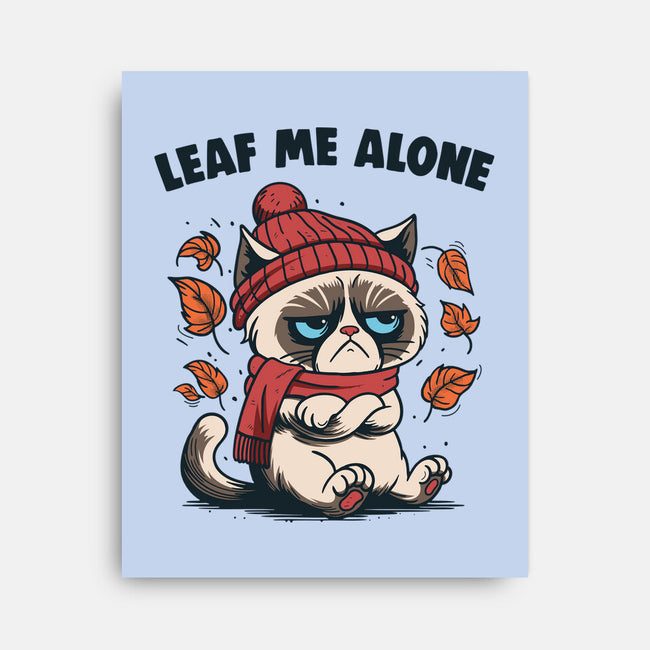 Leaf Me Alone This Fall-None-Stretched-Canvas-Marinho