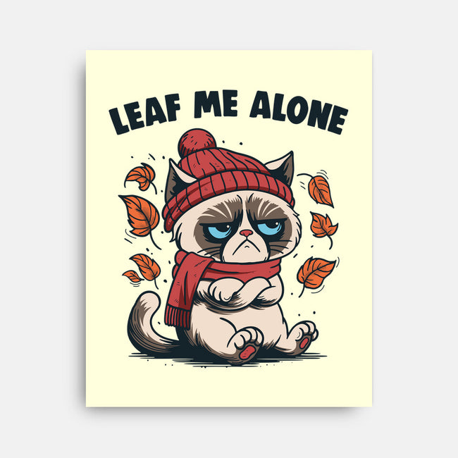 Leaf Me Alone This Fall-None-Stretched-Canvas-Marinho