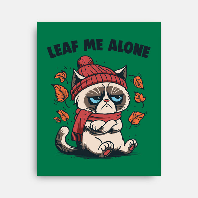 Leaf Me Alone This Fall-None-Stretched-Canvas-Marinho