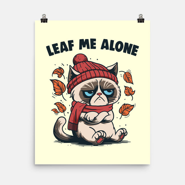 Leaf Me Alone This Fall-None-Matte-Poster-Marinho