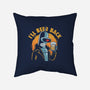 I'll Beer Back-None-Removable Cover w Insert-Throw Pillow-Marinho