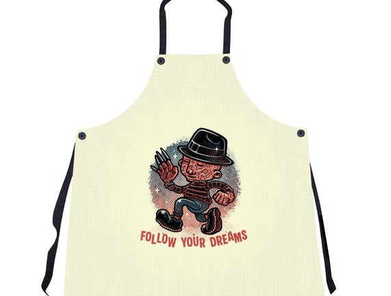 Follow Your Dreams Or Nightmares