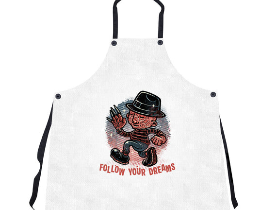 Follow Your Dreams Or Nightmares