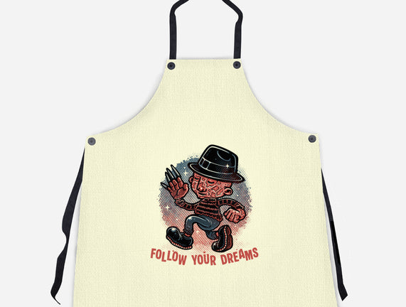 Follow Your Dreams Or Nightmares