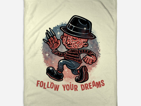 Follow Your Dreams Or Nightmares