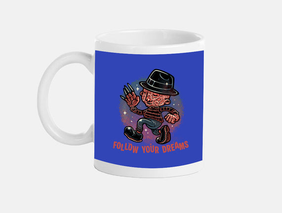 Follow Your Dreams Or Nightmares