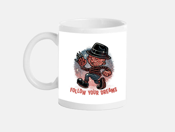 Follow Your Dreams Or Nightmares