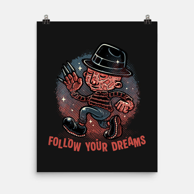 Follow Your Dreams Or Nightmares-None-Matte-Poster-glitchygorilla