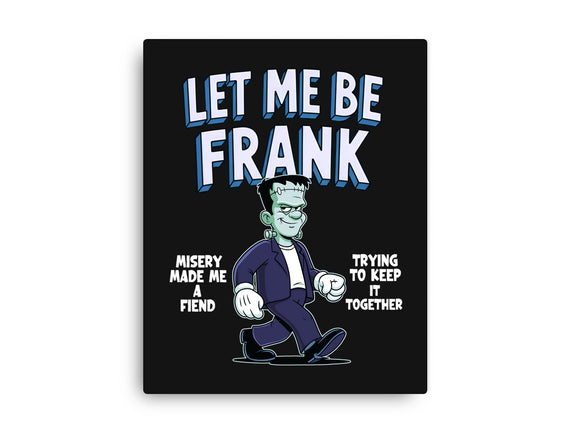 Let Me Be Frank