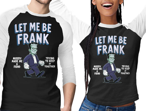 Let Me Be Frank