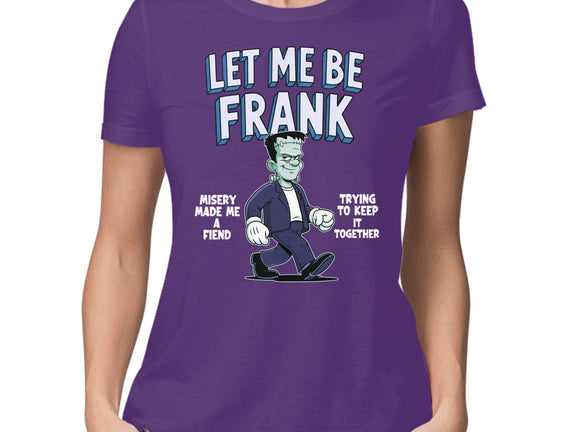 Let Me Be Frank