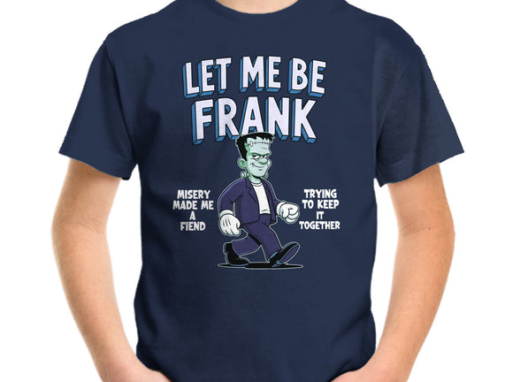 Let Me Be Frank