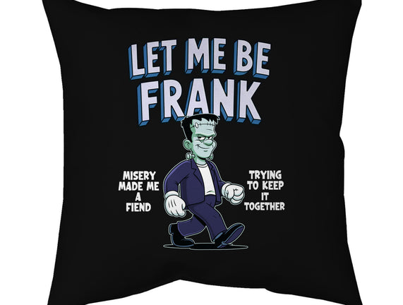 Let Me Be Frank