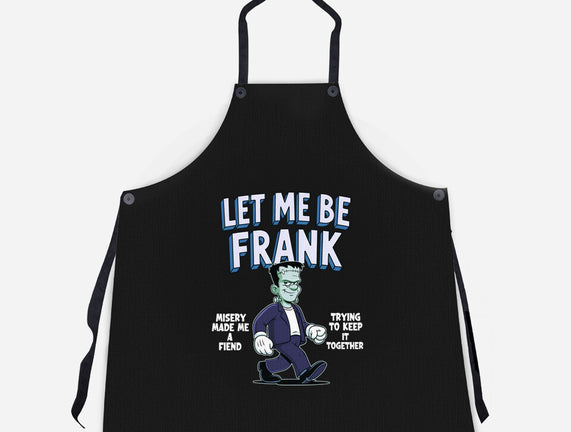Let Me Be Frank