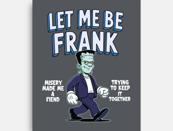 Let Me Be Frank