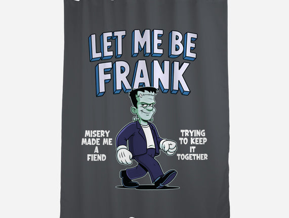 Let Me Be Frank