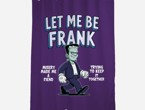 Let Me Be Frank
