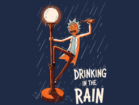 Drinking In The Rain