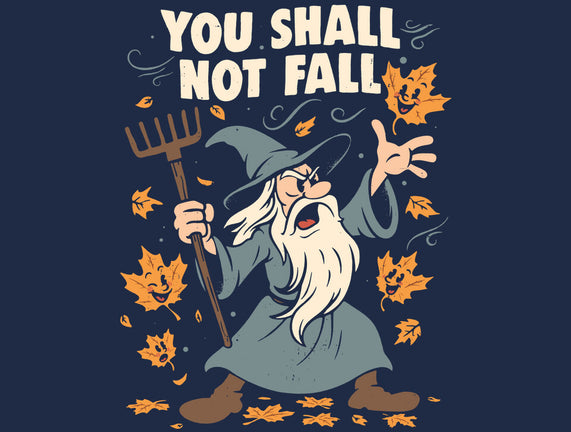 You Shall Not Fall