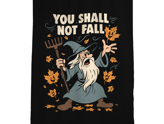 You Shall Not Fall