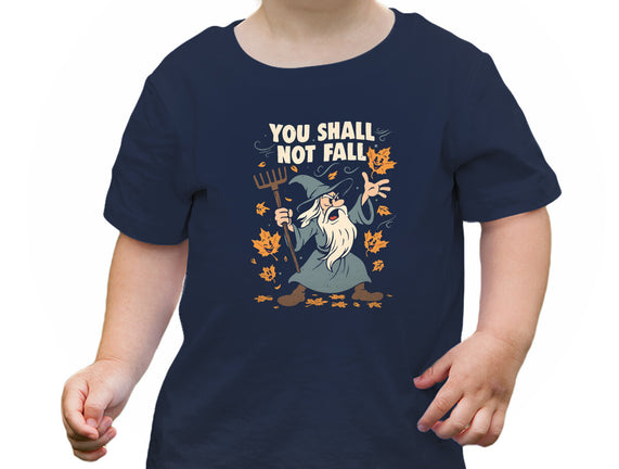 You Shall Not Fall
