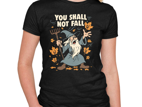 You Shall Not Fall